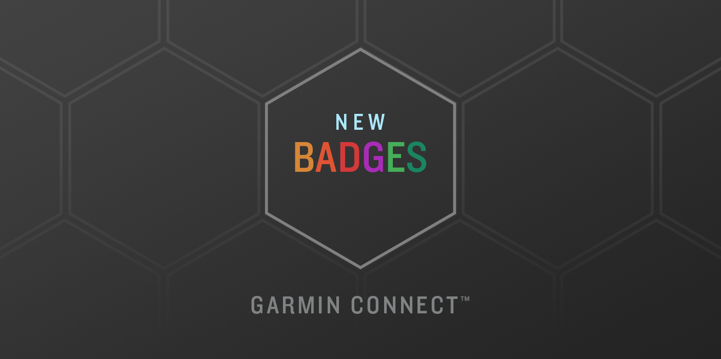 samtale fest virkningsfuldhed Get More Out of Garmin Connect with New Badges to Earn - Garmin Blog
